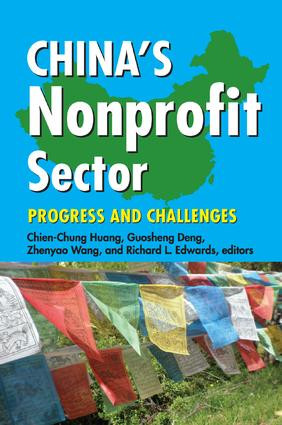 China's Nonprofit Sector (Progress and Challenges) by Chien-Chung Huang, 9781138508132