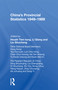 China's Provincial Statistics, 1949-1989 by Tien-tung Hsueh, 9780367161637
