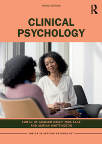 Clinical Psychology - 9780367181017 by Graham Davey, Nick Lake, Adrian Whittington, 9780367181017