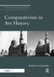 Comparativism in Art History by Jas Elsner, 9780367331146