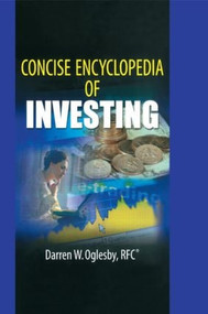 Concise Encyclopedia of Investing by Robert E Stevens, 9780789023445
