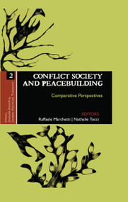 Conflict Society and Peacebuilding (Comparative Perspectives) by Raffaele Marchetti, Nathalie Tocci, 9781138660021