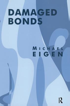 Damaged Bonds by Michael Eigen, 9781855752566