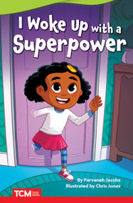 I Woke Up with a Superpower by Parvaneh Jacobs, Chris Jones, 9781087604268
