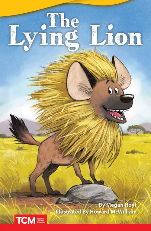 The Lying Lion by Megan Hoyt, Howard McWilliam, 9781087605340