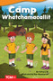 Camp Whatchamacallit by Selina Li Bi, Dan Widdowson, 9781087605371