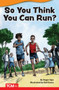 So You Think You Can Run? by Roger Sipe, Neil Evans, 9781087605517