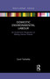 Domestic Environmental Labour (An Ecofeminist Perspective on Making Homes Greener) by Carol Farbotko, 9780367870010