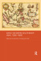 Early Modern Southeast Asia, 1350-1800 by Ooi Keat Gin, Hoang Anh Tuan, 9781138476264
