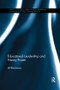 Educational Leadership and Nancy Fraser by Jill Blackmore, 9780815363644