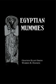 Egyptian Mummies - 9781138968509 by Grafton Elliot Smith, Warren R. Dawson, 9781138968509