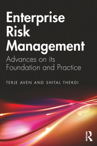 Enterprise Risk Management (Advances on its Foundation and Practice) by Terje Aven, Shital Thekdi, 9781138386235