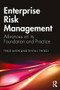 Enterprise Risk Management (Advances on its Foundation and Practice) by Terje Aven, Shital Thekdi, 9781138386235