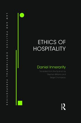 Ethics of Hospitality by Daniel Innerarity, 9781138333529