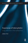 Experiences of Islamophobia (Living with Racism in the Neoliberal Era) by James Carr, 9781138484870