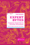 Expert Bytes (Computer Expertise in Forensic Documents - Players, Needs, Resources and Pitfalls) by Vlad Atanasiu, 9781138374843
