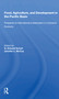 Food, Agriculture, and Development in the Pacific Basin (Prospects for International Collaboration in a Dynamic Economy) by G. Edward Schuh, 9780367155926