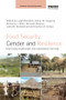Food Security, Gender and Resilience (Improving Smallholder and Subsistence Farming) by Leigh Brownhill, Esther Njuguna, Kimberly L. Bothi, Bernard Pelletier, Lutta Muhammad, Gordon M. Hickey, 9781138588929