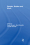 Gender, Bodies and Work by Berit Brandth, David Morgan, 9781138383678