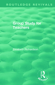 Group Study for Teachers by Elizabeth Richardson, 9780367028299