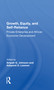 Growth, Equity, and Self-Reliance (Private Enterprise and African Economic Development) by Ampah G. Johnson, 9780367156701