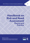Handbook on Risk and Need Assessment (Theory and Practice) by Faye Taxman, 9780367405175