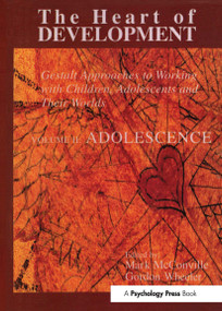 Heart of Development, V. 2 (Adolescence) by Mark McConville, Gordon Wheeler, 9780881633504