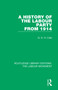 A History of the Labour Party from 1914 by G. D. H. Cole, 9781138333352