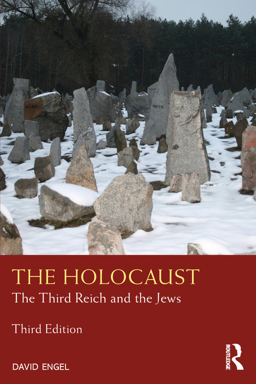 The Holocaust (The Third Reich and the Jews) by David Engel, 9781138352759