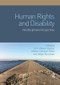 Human Rights and Disability (Interdisciplinary Perspectives) by John-Stewart Gordon, Johann-Christian Põder, Holger Burckhart, 9780367075675