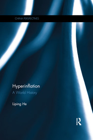 Hyperinflation (A World History) by He Liping, 9780367529208