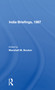 India Briefing, 1987 by Marshall M. Bouton, 9780367155339