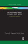 Indian Immigrant Women and Work (The American experience) by Ramya Vijaya, Bidisha Biswas, 9780367889609