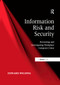 Information Risk and Security (Preventing and Investigating Workplace Computer Crime) by Edward Wilding, 9781138380967
