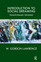 Introduction to Social Dreaming (Transforming Thinking) by W. Gordon Lawrence, 9781855753426