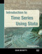 Introduction to Time Series Using Stata, Revised Edition by Sean Becketti, 9781597183062