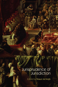 Jurisprudence of Jurisdiction by Shaun Mcveigh, 9781138992863