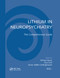 Lithium in Neuropsychiatry (The Comprehensive Guide) by Michael Bauer, Paul Grof, Bruno Muller-Oerlinghausen, 9781138381292