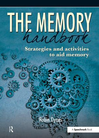The Memory Handbook (Strategies and Activities to Aid Memory) by Robin Dynes, 9780863889578