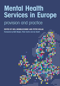 Mental Health Services in Europe (Provision and Practice) by Brimblecombe Neil, Peter Nolan, 9781846194368