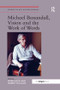 Michael Baxandall, Vision and the Work of Words by Robert Williams, 9781138548138