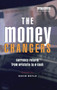 The Money Changers (Currency Reform from Aristotle to E-Cash) by David Boyle, 9781138384132