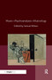 Music-Psychoanalysis-Musicology by Samuel Wilson, 9780367882082