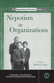 Nepotism in Organizations by Robert G. Jones, 9780815390831