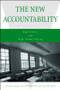 The New Accountability (High Schools and High-Stakes Testing) by Martin Carnoy, Richard Elmore, Leslie Siskin, 9780415947053