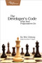 The Developer's Code (What Real Programmers Do) by Ka Cheung, 9781934356791