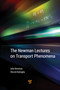 The Newman Lectures on Transport Phenomena by John Newman, Vincent Battaglia, 9789814774277