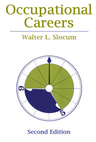Occupational Careers by Walter L. Slocum, 9780202302690