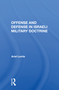 Offense And Defense In Israeli Military Doctrine by Ariel Levite, 9780367153007