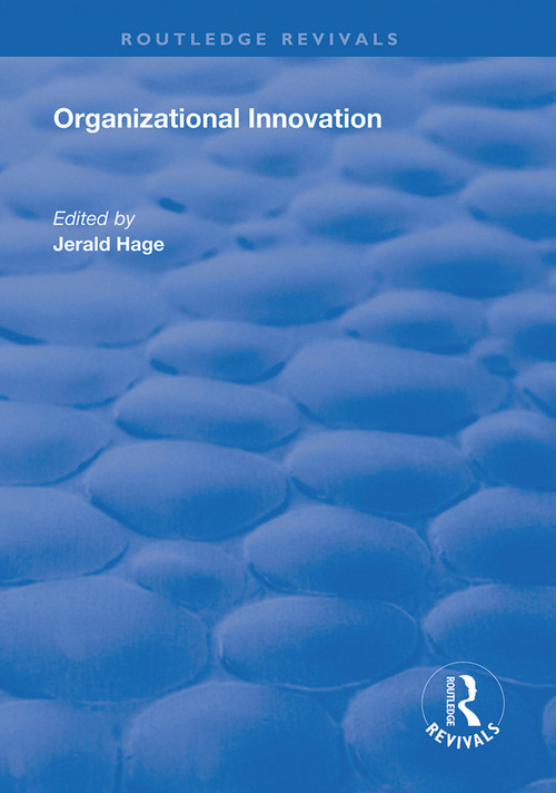 Organizational Innovation by Gerald Hage, 9781138327061